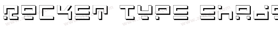 Rocket Type Shadow Italic字体转换